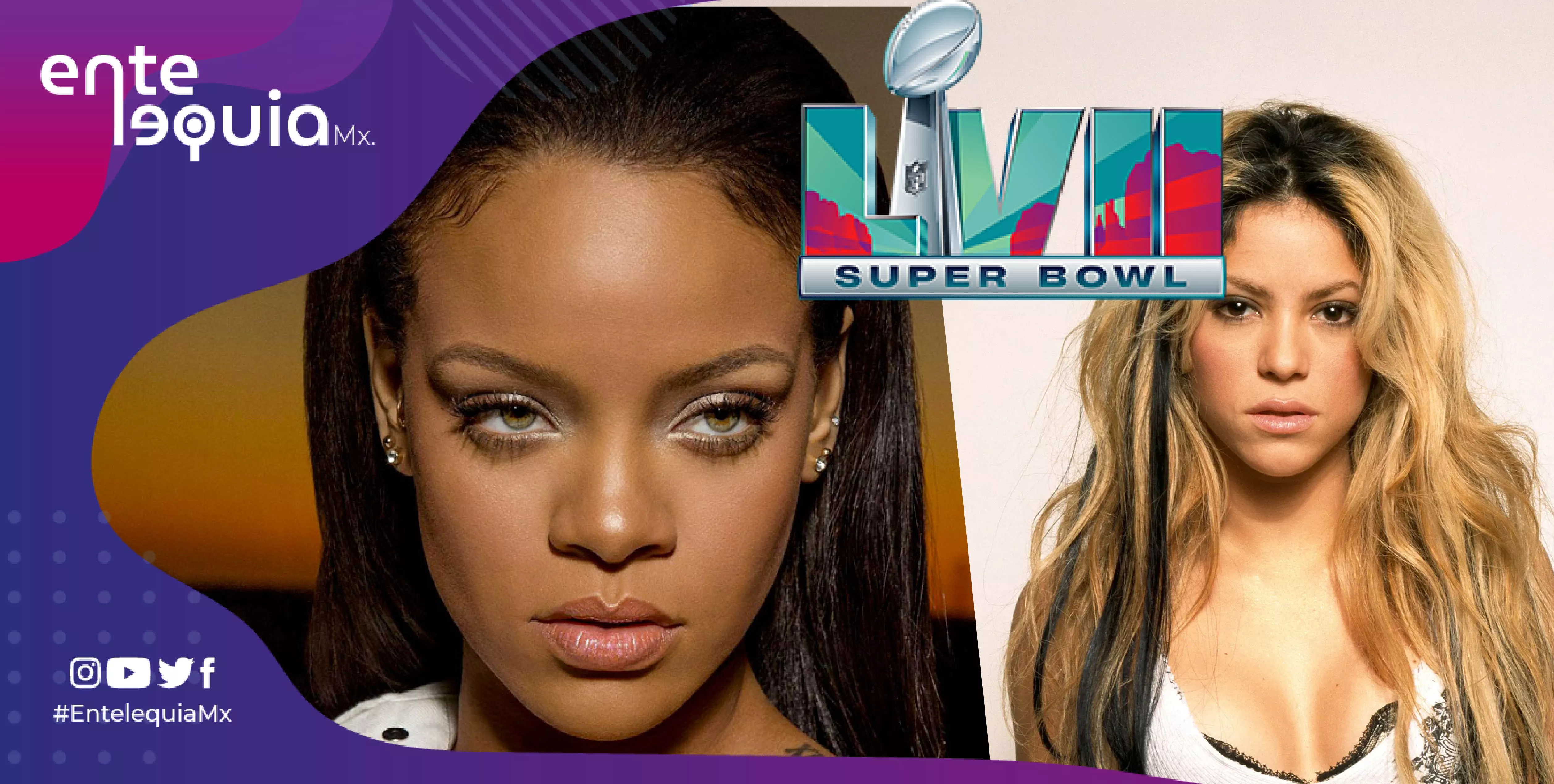 Rihanna en el Super Bowl ¿Estará Shakira? Estos son los posibles